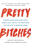 Cover: Pretty Bitches - Seal Press