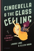 Cover: Cinderella and the Glass Ceiling - Seal Press