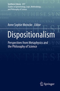Enlarge image Cover: Dispositionalism - Springer