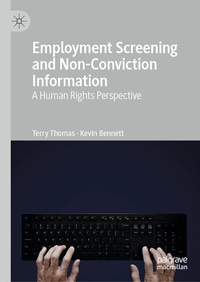 Enlarge image Cover: Employment Screening and Non-Conviction Information - Palgrave Pivot