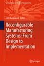 Cover: Reconfigurable Manufacturing Systems: From Design to Implementation - Springer