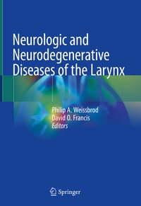 Abbildung von: Neurologic and Neurodegenerative Diseases of the Larynx - Springer
