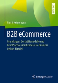 Enlarge image Cover: B2B eCommerce - Springer Gabler