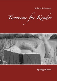Abbildung von: Tierreime für Kinder - TWENTYSIX