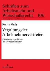 Abbildung von: Vergütung der Arbeitnehmervertreter - Peter Lang Verlag