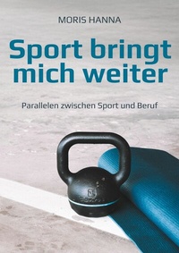 Abbildung von: Sport bringt mich weiter - BoD - Books on Demand