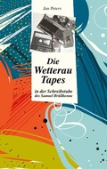 Cover: Die Wetterau Tapes - Books on Demand