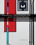 Cover: Meisterwerke der Glasmalerei des 20. Jahrhunderts in den Rheinlanden - K&uuml;hlen, B