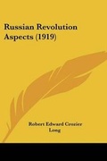 Cover: Russian Revolution Aspects (1919) - Kessinger Publishing