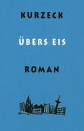 Cover: &Uuml;bers Eis - Sch&ouml;ffling