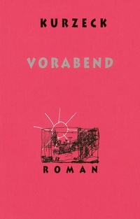 Enlarge image Cover: Vorabend - Schöffling