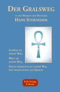 Cover: Der Gralsweg - Eich-Verlag