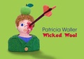 Cover: Patricia Waller, Wicked Wool - Galerie Deschler