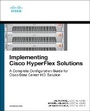 Cover: Implementing Cisco HyperFlex Solutions - Cisco Press