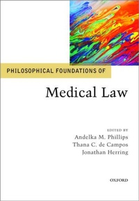 Abbildung von: Philosophical Foundations of Medical Law - Oxford University Press