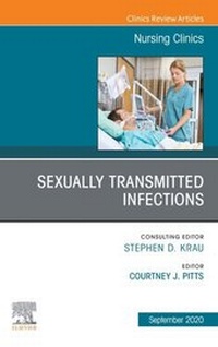 Abbildung von: Sexually Transmitted Infections, An Issue of Nursing Clinics, E-Book - Elsevier