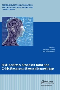Enlarge image Cover: Risk Analysis Based on Data and Crisis Response Beyond Knowledge - CRC Press