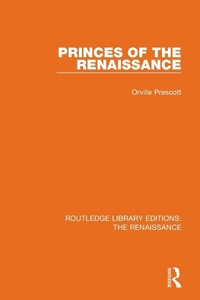 Enlarge image Cover: Princes of the Renaissance - Routledge