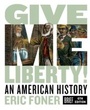 Cover: Give Me Liberty! - WW Norton & Co