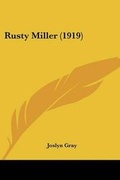 Cover: Rusty Miller (1919) - Kessinger Publishing