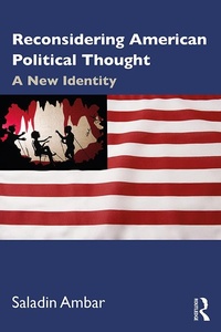 Abbildung von: Reconsidering American Political Thought - Routledge