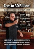 Cover: Zero to 30 Billion! - Common Sense Press (Melrose, FL)