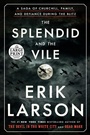 Cover: The Splendid and the Vile - Random House Large Print
