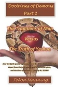 Cover: Doctrines of Demons Part 2 - It's All about Him, Inc.