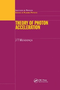 Abbildung von: Theory of Photon Acceleration - CRC Press