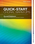 Cover: Quick-Start Choral Warm-Ups - Director Edition for Treble Voices - Heritage Music Press