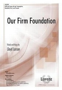 Enlarge image Cover: Our Firm Foundation - Lorenz
