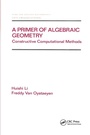 Cover: A Primer of Algebraic Geometry - CRC Press