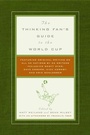 Cover: The Thinking Fan's Guide to the World Cup - Collins