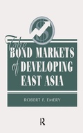 Cover: The Bond Markets Of Developing East Asia - Routledge