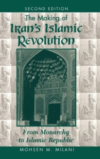 Enlarge image Cover: The Making Of Iran's Islamic Revolution - Routledge