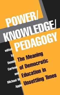 Enlarge image Cover: Power/knowledge/pedagogy - Routledge