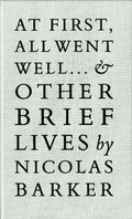 Cover: At First, All Went Well... - Bernard Quaritch Ltd