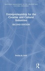 Cover: Entrepreneurship for the Creative and Cultural Industries - Routledge