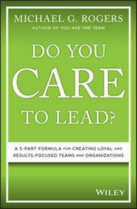 Abbildung von: Do You Care to Lead? - Wiley