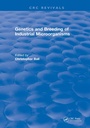 Cover: Genetics and Breeding of Industrial Microorganisms - CRC Press