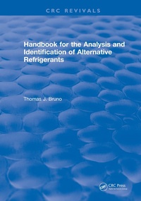 Abbildung von: Handbook for the Analysis and Identification of Alternative Refrigerants - CRC Press