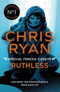 Cover: Special Forces Cadets 4: Ruthless - Hot Key Books