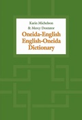 Cover: Oneida-English/English-Oneida Dictionary - University of Toronto Press