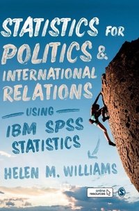 Enlarge image Cover: Statistics for Politics and International Relations Using IBM SPSS Statistics - SAGE Publications Ltd