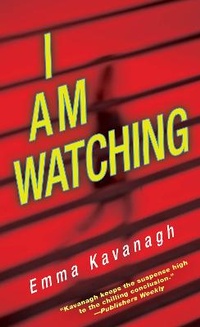 Enlarge image Cover: I Am Watching - Kensington Publishing