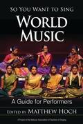 Cover: So You Want to Sing World Music - Rowman & Littlefield Publishers