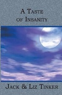 Enlarge image Cover: A Taste of Insanity - Booksurge Publishing