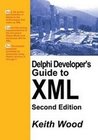 Abbildung von: Delphi Developer's Guide to XML - Booksurge Publishing