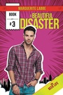Cover: A Beautiful Disaster - Dreamspinner Press