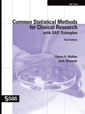 Cover: Common Statistical Methods for Clinical Research with SAS Examples, Third Edition - SAS Institute